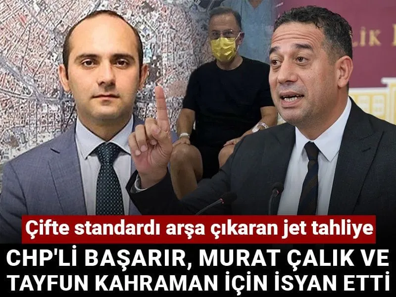 Jet Tahliye Skandalı! CHP'li Başarır'dan Çifte Standart İtirazı