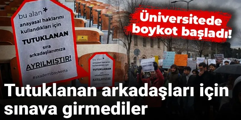 Üniversitede Boykot! Öğrenciler Sınava Girmedi, Neler Oluyor?